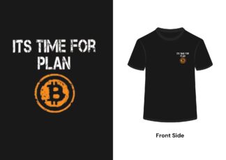 Time for Plan B T-Shirt